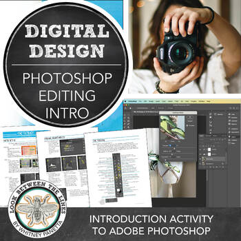 Preview of Intro to Digital Photography: Adobe Photoshop Basics, Photo Editing Activity