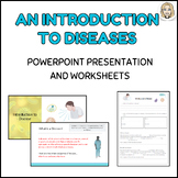 Introduction to Diseases PowerPoint Presentation and Worksheets!