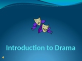 Introduction to Drama Slideshow