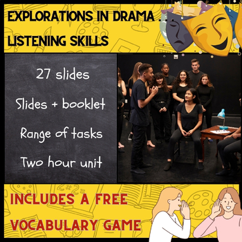 Preview of Introduction to Drama Unit - Listening Skills - 2024 (27 page booklet & lessons)