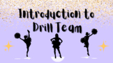 Introduction to Drill Team