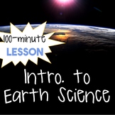 Introduction to Earth Science--2-Day Lesson