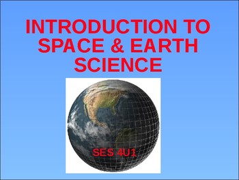 Introduction to Earth Science - Powerpoint Slideshow by Iain Durk