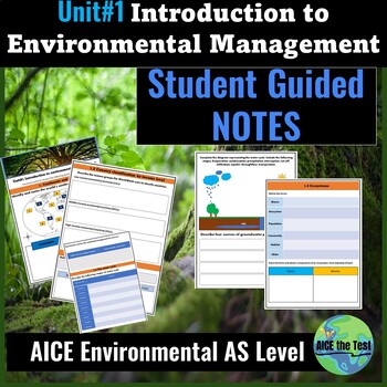 Preview of Introduction to Environment AICE Cambridge Student Guided Notes Unit1