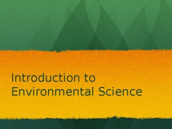 Preview of Introduction to Environmental Science PowerPoint