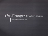 Introduction to Existentialism PowerPoint (The Stranger)