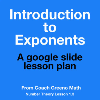 Preview of Introduction to Exponents -- Pre-Algebra Lesson 1.3