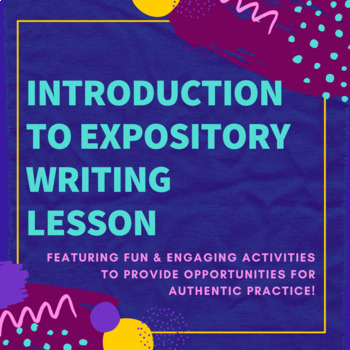 Preview of Introduction to Expository Writing Lesson