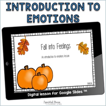 Preview of Introduction to Feelings digital counseling lesson (autumn)