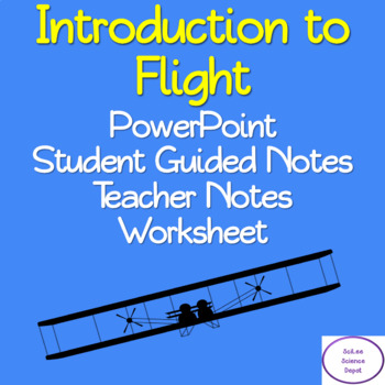 Preview of Introduction to Flight: PowerPoint, illustrated Student Guided Notes, Worksheet