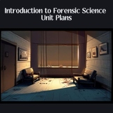 Introduction to Forensic Science Unit Plans