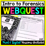 Introduction to Forensics Webquest (Print & Digital)