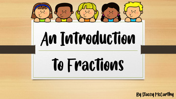 Preview of Introduction to Fractions PowerPoint with Student Companion Printables