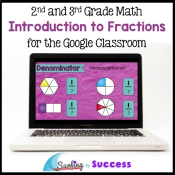 Preview of Introduction to Fractions for Google Classroom & Distance Learning