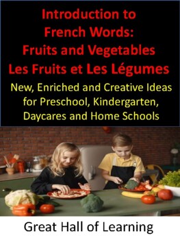 Preview of Introduction to French Words:  Fruits and Vegetables