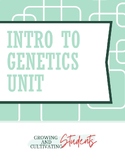 Introduction to Genetics Unit