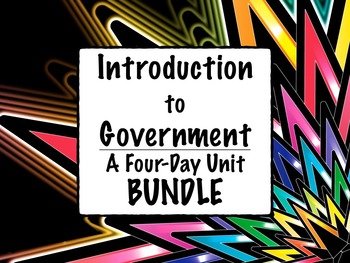 Preview of Introduction to Government Social Studies Four-Day Unit BUNDLE