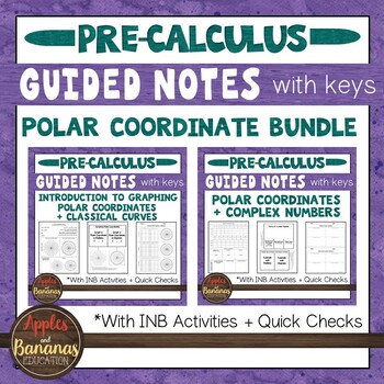 Preview of Polar Coordinate Bundle - Guided Notes and INB Activities