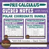 Polar Coordinate Bundle - Guided Notes and INB Activities