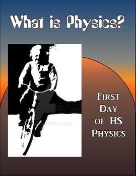 Preview of Introduction to HS Physics (first day of class) Lecture