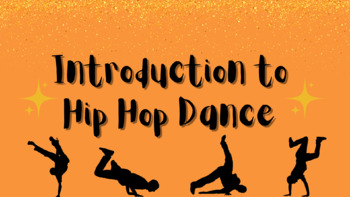 Introduction to Hip Hop Dance by Teach Different Things | TPT