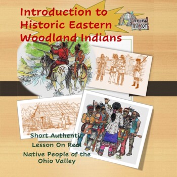 Preview of Introduction to Historic Woodland Indians