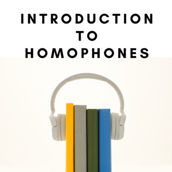 Preview of Introduction to Homophones FREE! Commonly Confused Words