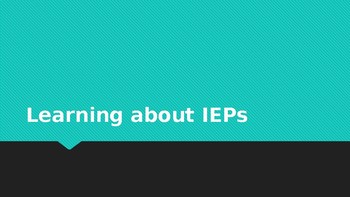 Preview of Introduction to IEPs for high school students