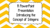 Introduction to Integers PowerPoint Lesson 6th, 7th, 8th Grade