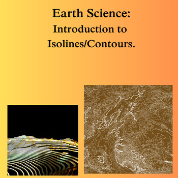 Earth Science: Introduction to Isolines/Contours by Geology and Ecology ...
