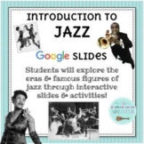Introduction to Jazz for Upper Elementary Students (Google