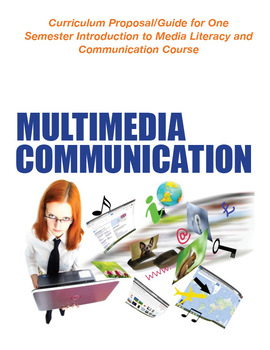 Preview of Introduction to Journalism Curriculum: Media Literacy & Multimedia Communication
