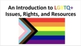 Introduction to LGBTQ Terminology, Issues, and Resources: 