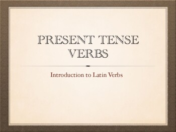Preview of Introduction to Latin Present Tense Verbs- Presentation (pdf)