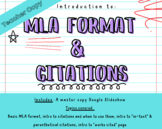 Introduction to MLA Format & Citations | Google Slides | T