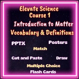 Introduction to Matter: Elevate Science Course 1: Topic 1: