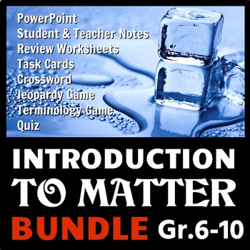 Preview of Introduction to Matter BUNDLE {Editable}