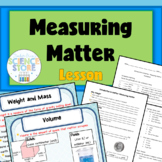 Introduction to Matter-Measuring Matter PowerPoint and Notes
