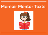 Introduction to Memoirs: Mentor Texts Activity