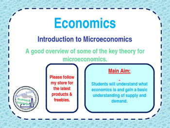 Preview of Introduction to Microeconomics - Economics - PPT & Tasks - How the Market Works