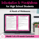 Introduction to Mindfulness, A Month of Minilessons for Hi