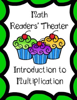Preview of Introduction to Multiplication Readers' Theater