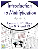Introduction to Multiplication Workbook Part 5: Multiply b