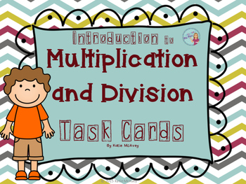 Preview of Introduction to Multiplication and Division TASK CARDS