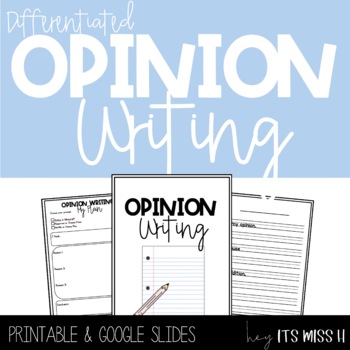 Preview of Introduction to Opinion Writing Package | Differentiated | Digital & Printable