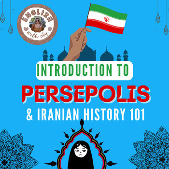 Preview of Introduction to Persepolis & Iranian History (Slides + Guided Notes)