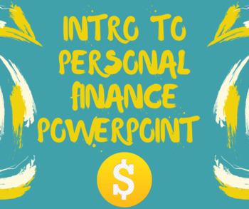 Preview of Introduction to Personal Finance PowerPoint