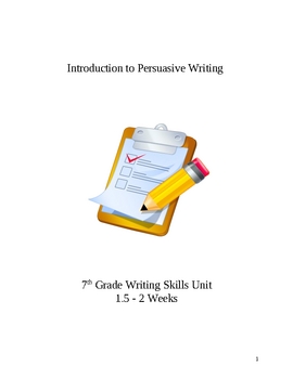 Preview of Introduction to Persuasive Writing Unit