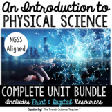 Introduction to Physical Science Unit (Print & Digital for