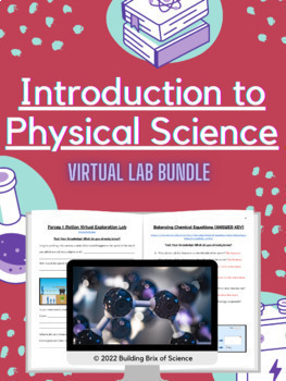 Preview of Introduction to Physical Science Virtual Lab Bundle
